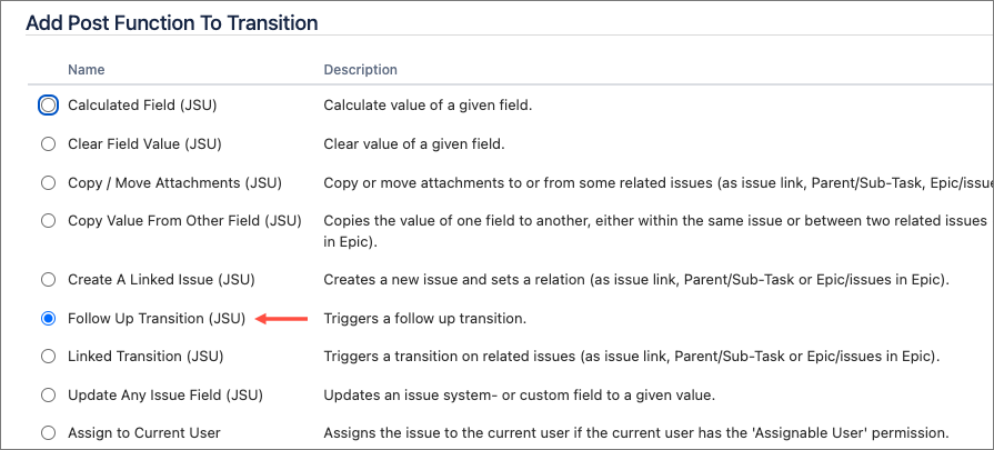 List of available Jira workflow post functions with the Follow Up Transition selected.