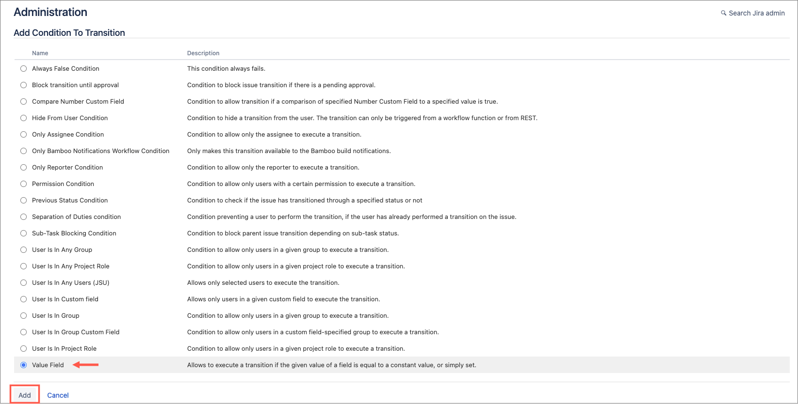 List of available workflow conditions in Jira with the Value Field condition selected.